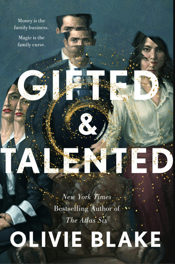 Gifted & Talented by Olivie Blake
